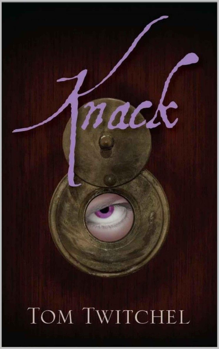 Knack Twitchel Tom