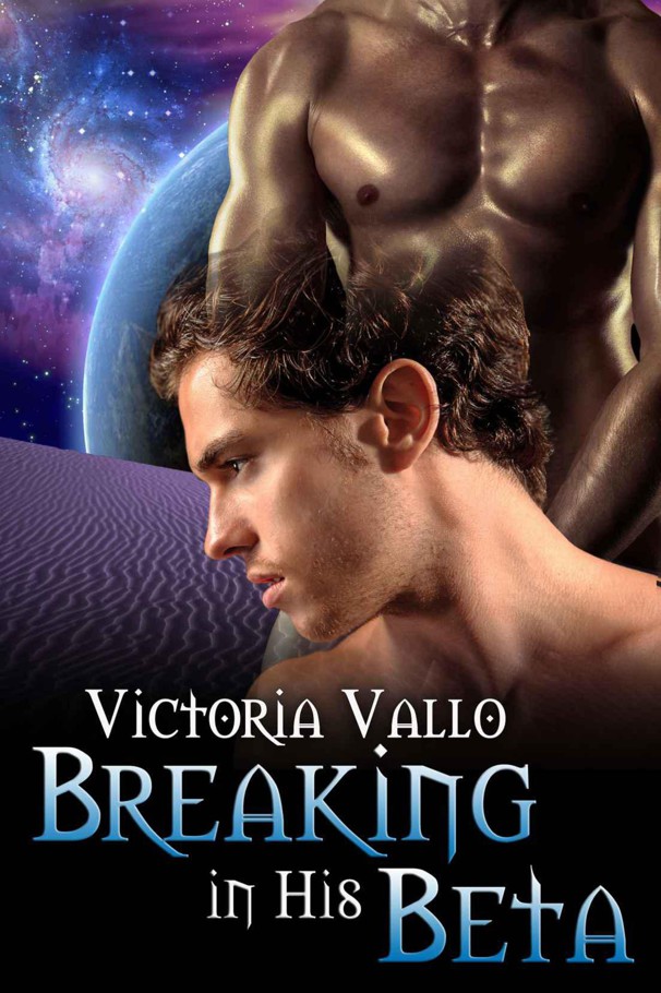 Breaking In His Beta Book 1 Vallo Victoria