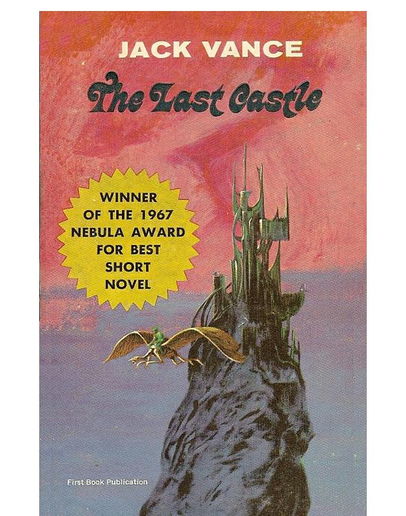 The Last Castle Vance Jack Holbrook