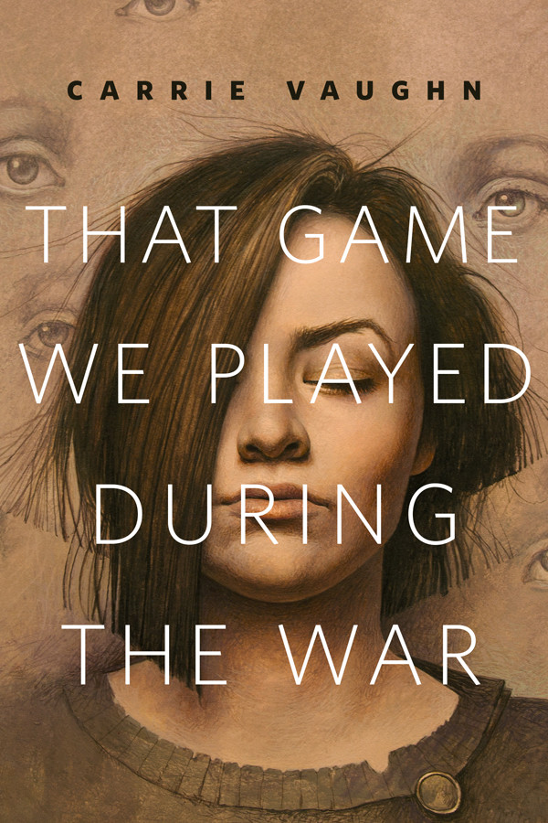 That Game We Played During The War 1st Edition Vaughn Carrie
