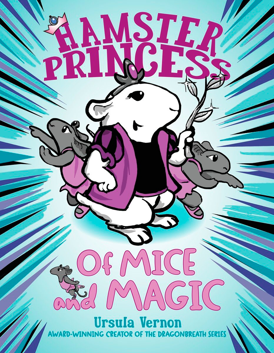 Hamster Princess Of Mice And Magic Vernon Ursula