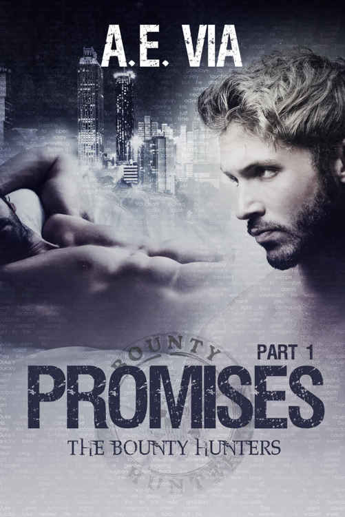 Promises Part I Via A E