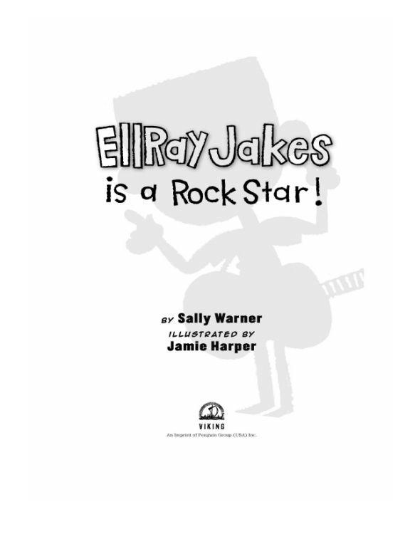 Ellray Jakes Is A Rock Star Warner Sally