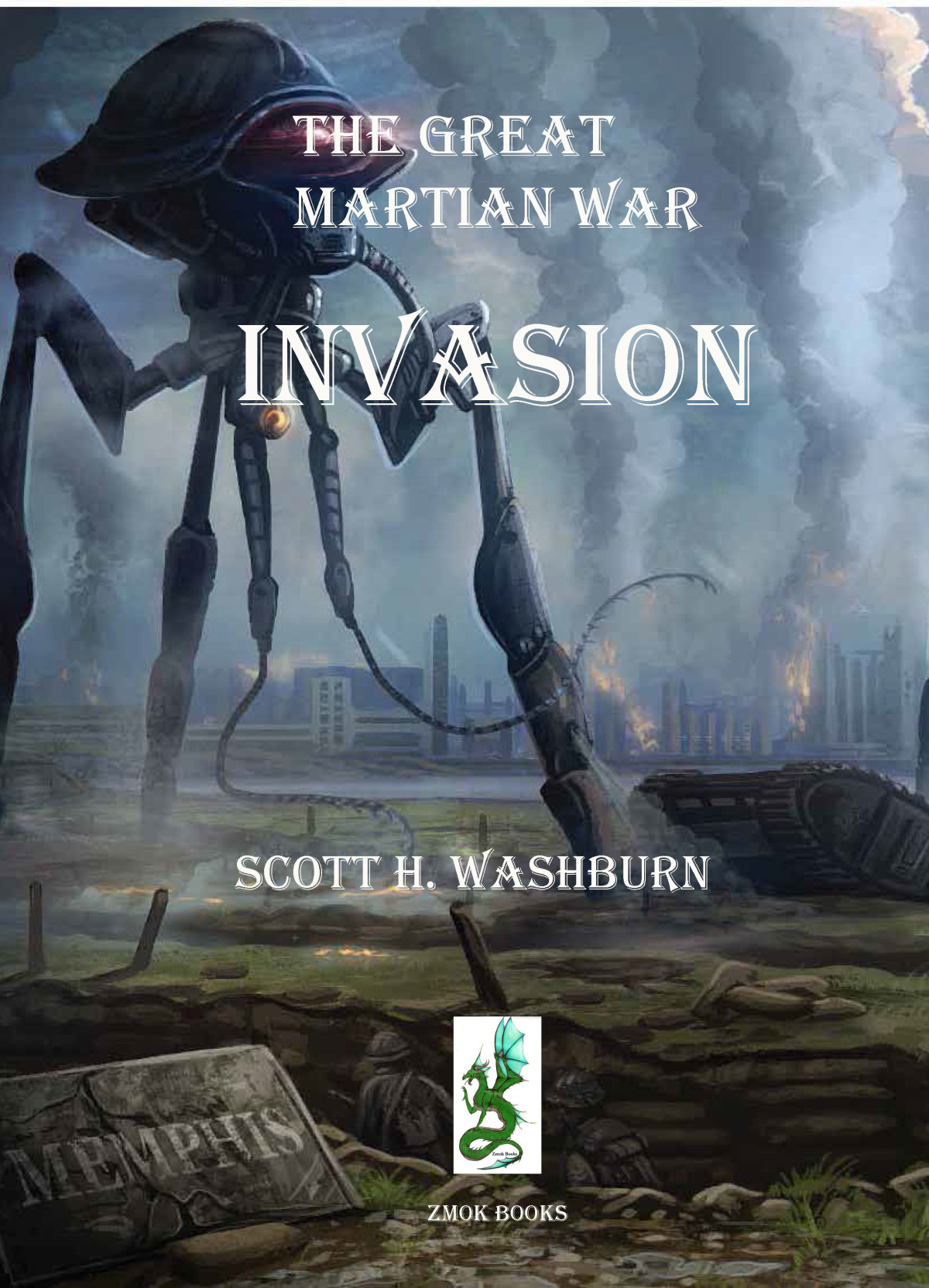 The Great Martian War Invasion Scott Washburn