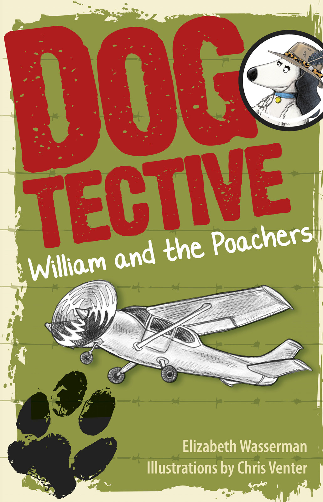 Dogtective William And The Poachers Wasserman Elizabeth