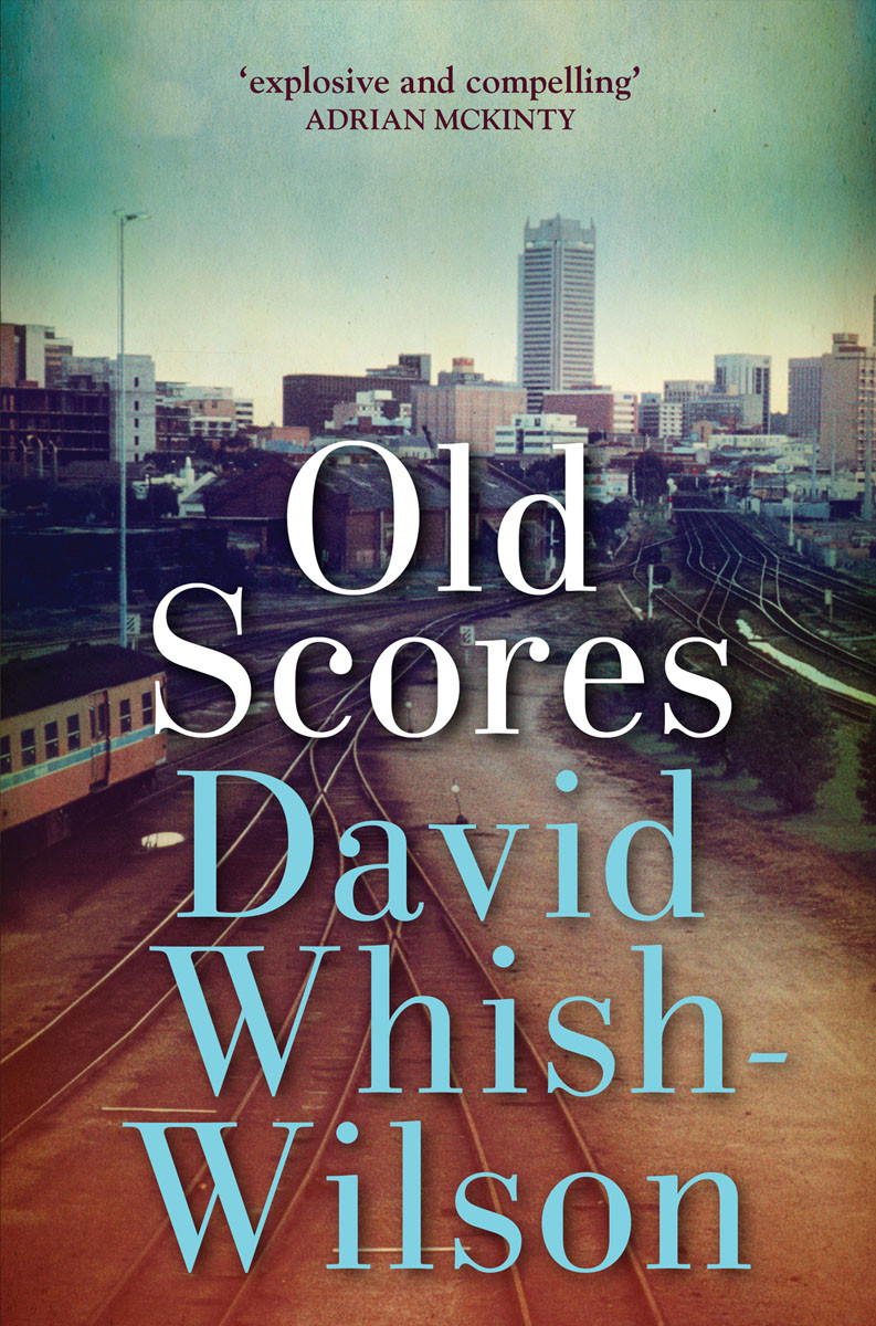 Old Scores David Whishwilson
