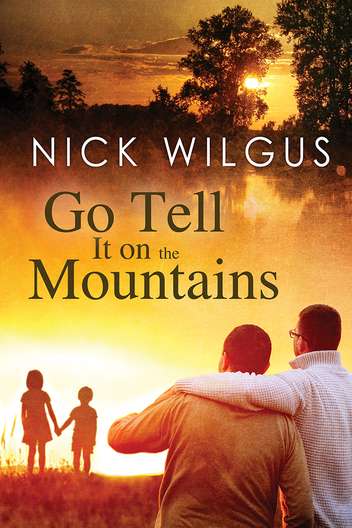Go Tell It On The Mountains Wilgus Nick