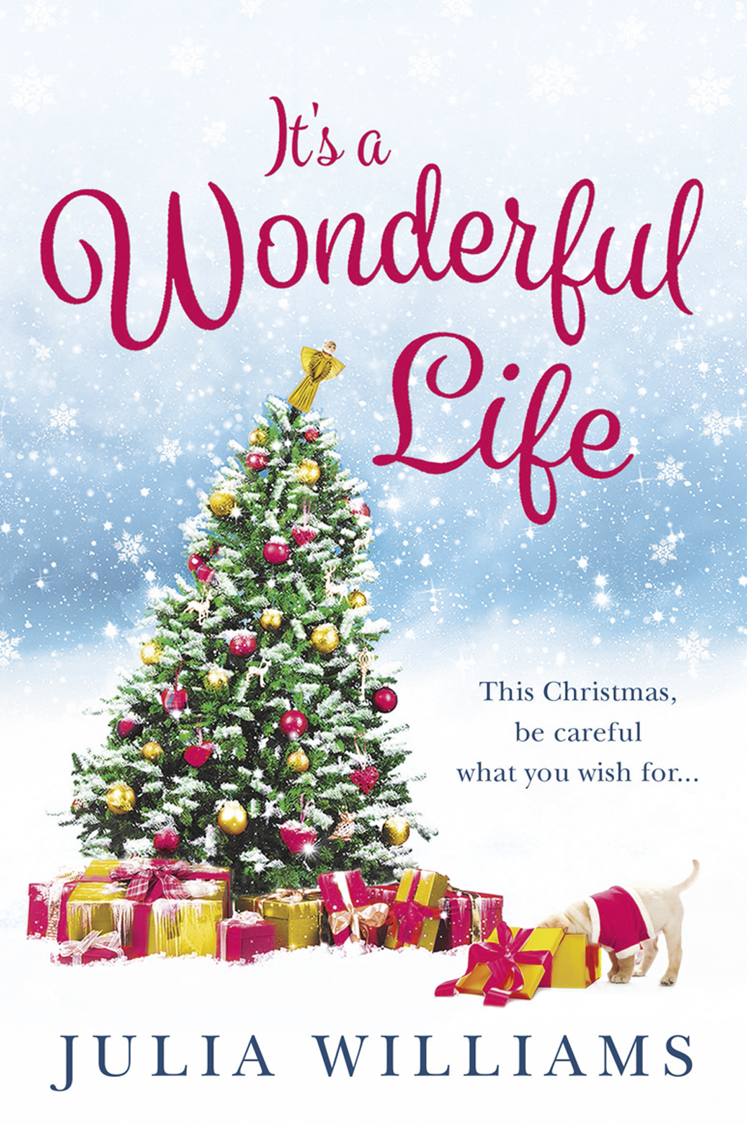 Its A Wonderful Life Williams Julia