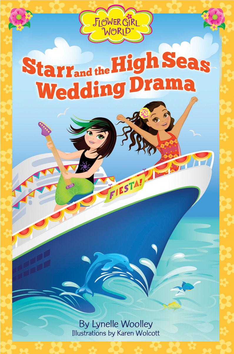 Starr And The High Seas Wedding Drama Woolley Lynelle Wolcott Karen