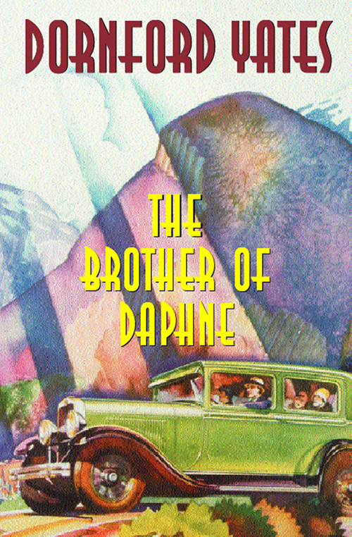 Brother Of Daphne Yates Dornford