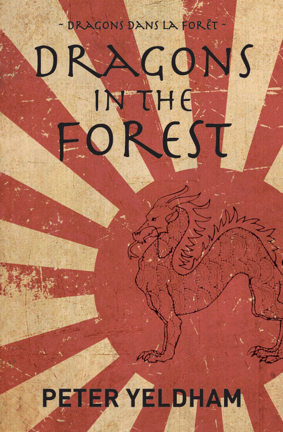 Dragons In The Forest Yeldham Peter