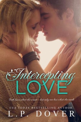 Intercepting Love Dover L P