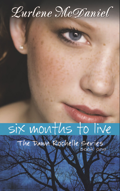 Six Months To Live Mcdaniel Lurlene