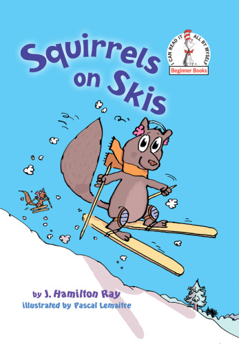 Squirrels On Skis Ray Hamilton J