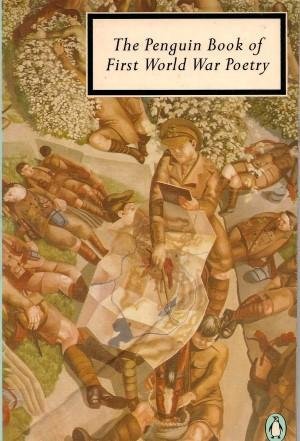 The Penguin Book Of First World War Poetry George Walter