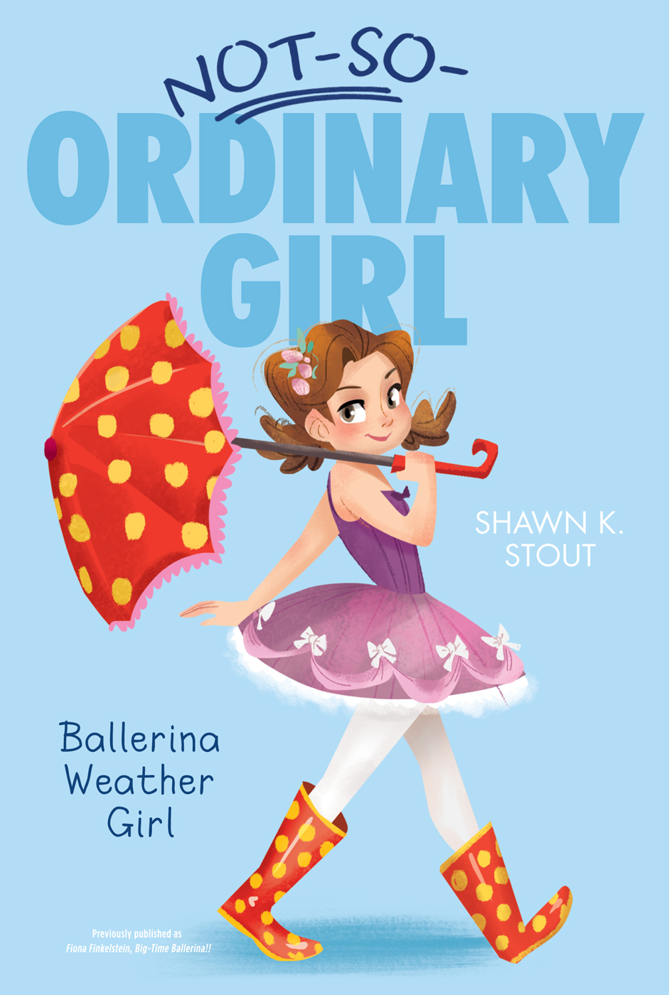 Ballerina Weather Girl Fiona Finkelstein Bigtime Ballerina Stout