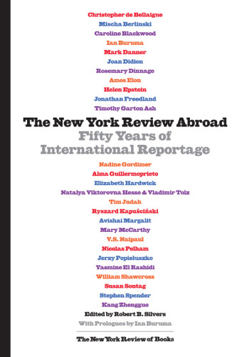 The New York Review Abroad Robert B Silvers