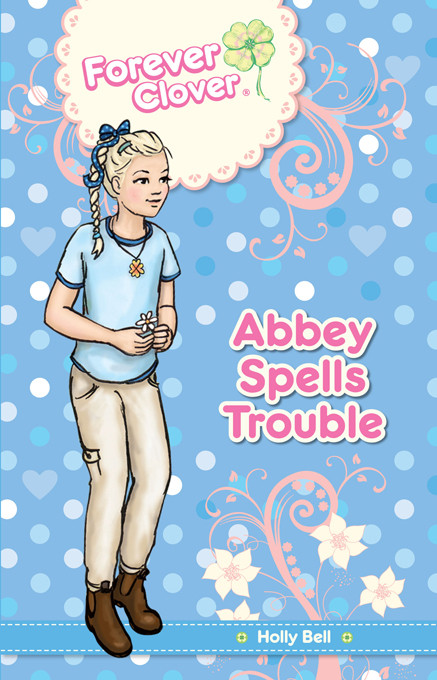 Abbey Spells Trouble Bell Holly
