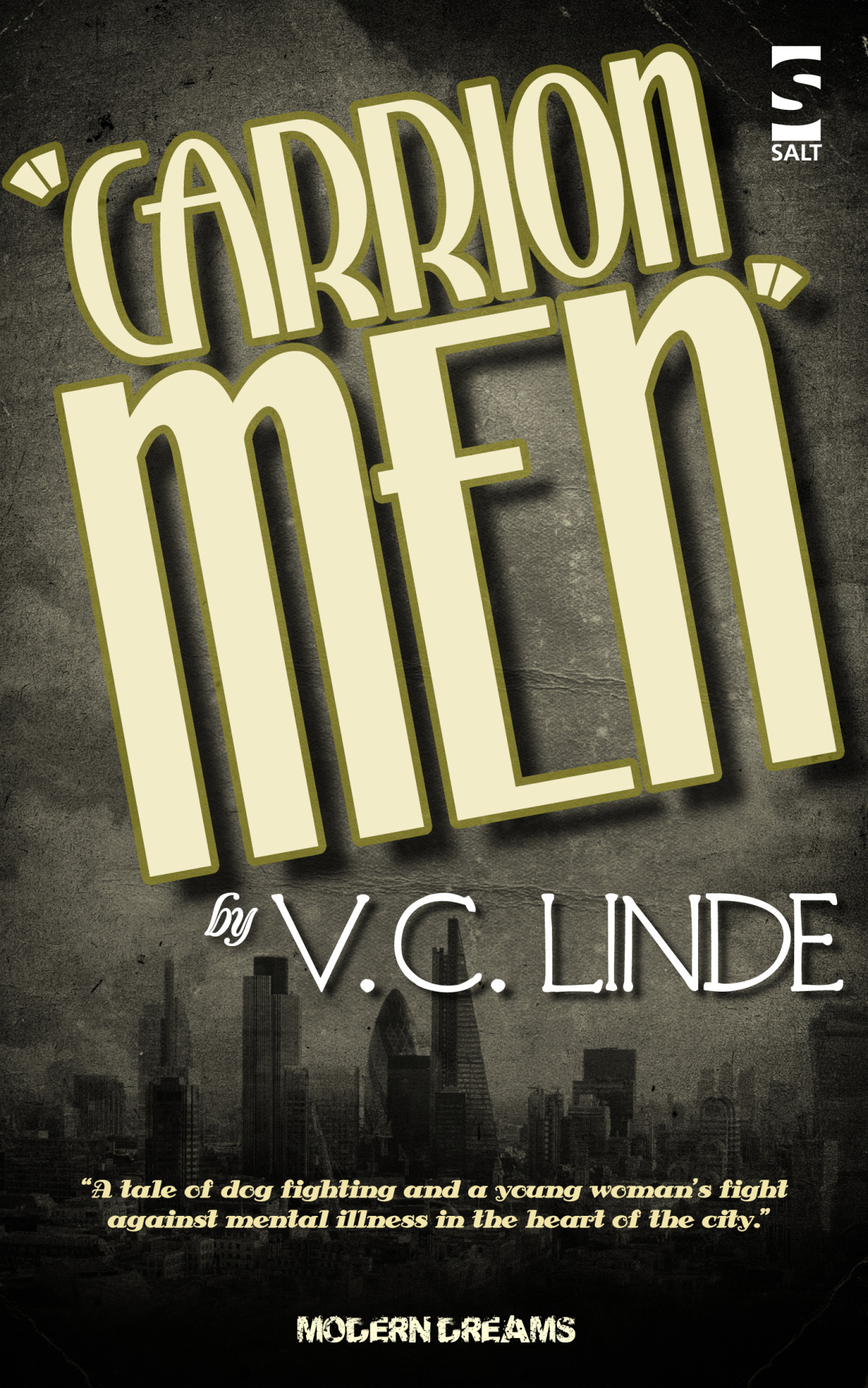 Carrion Men Linde V C
