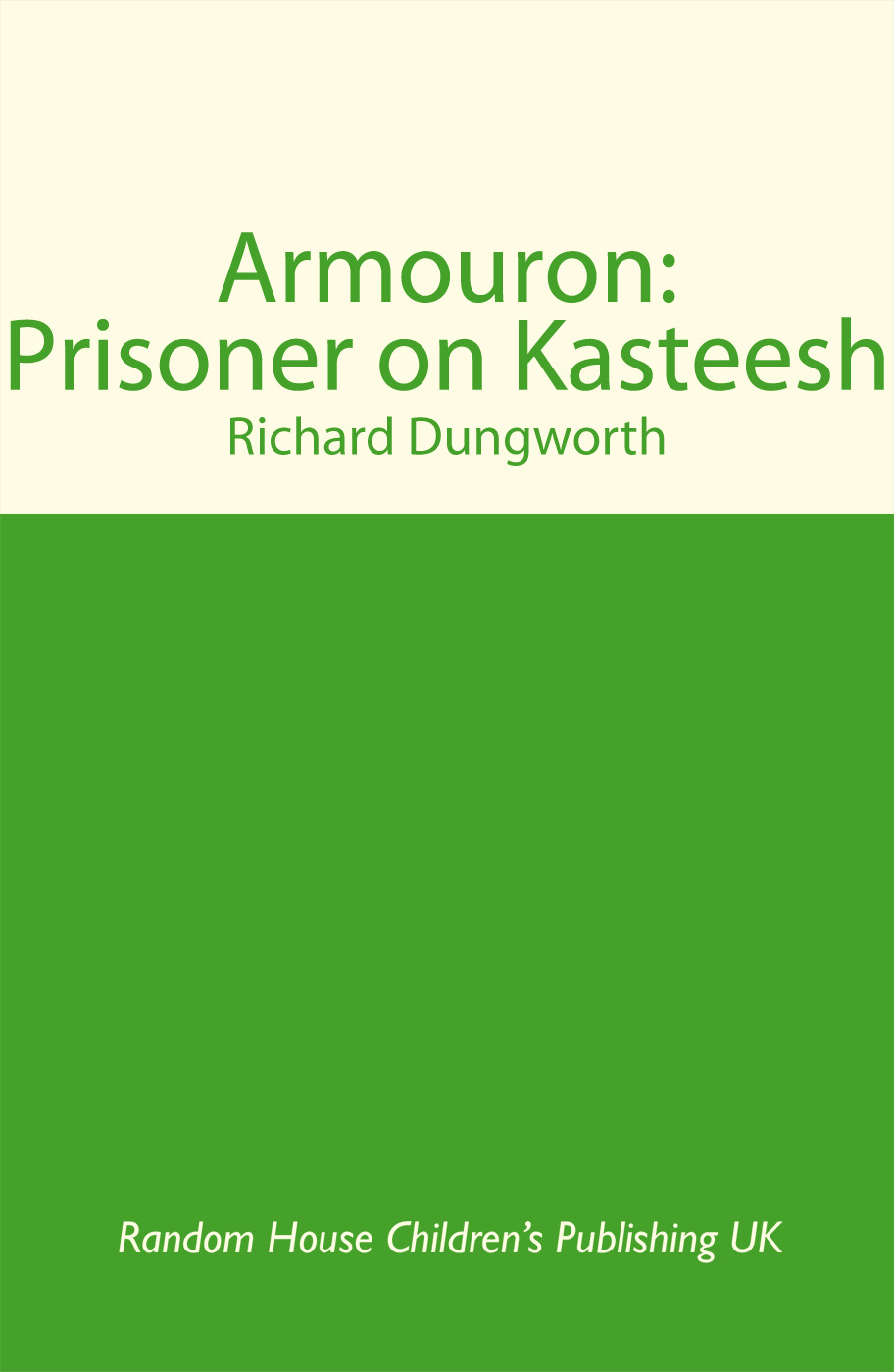Prisoner On Kasteesh Dungworth Richard
