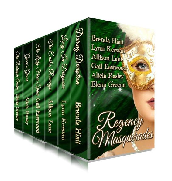 Regency Masquerades Box Set Hiatt Brenda Kerstan Lynn Lane Allison Eastwood Gail