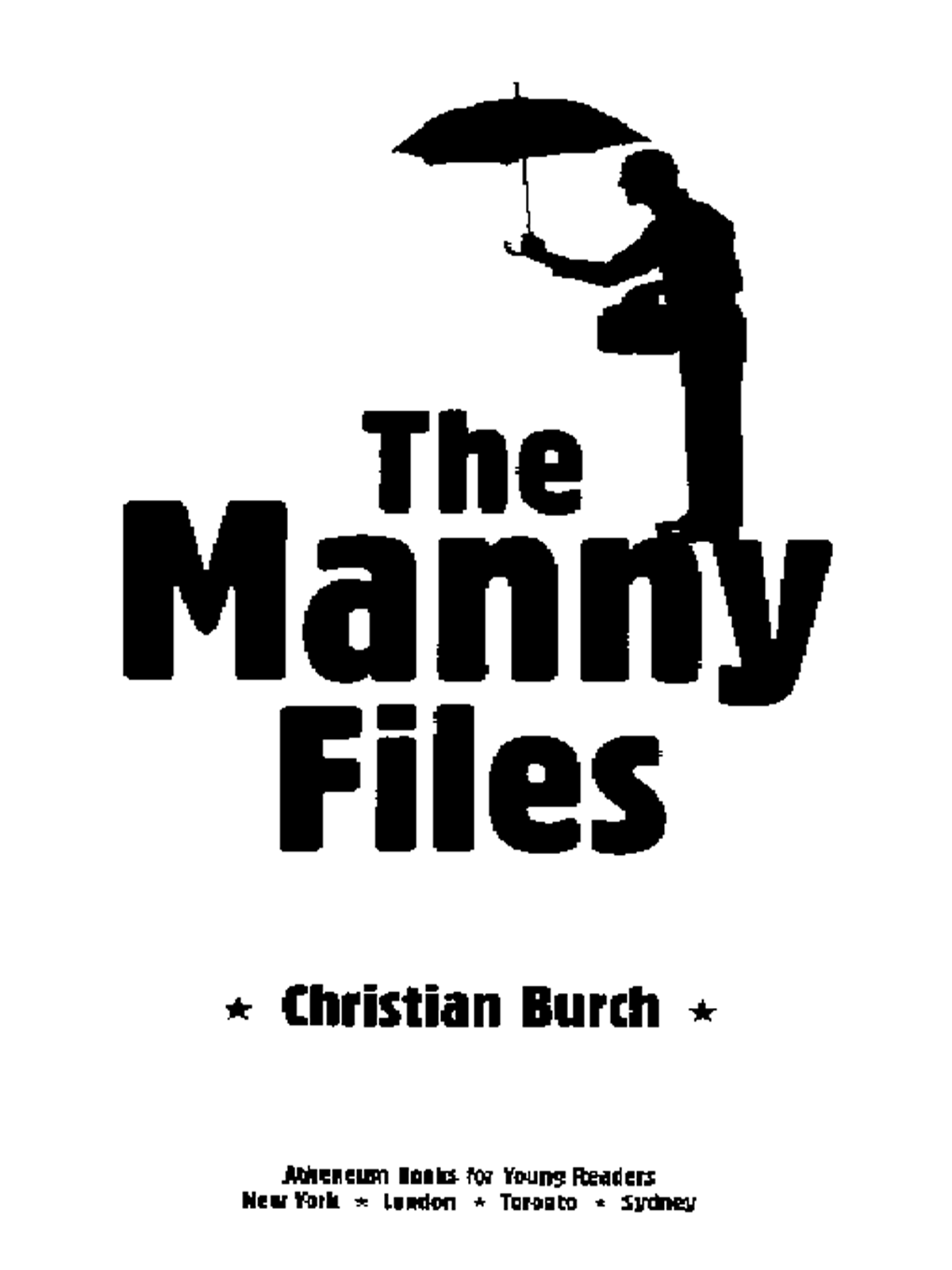 The Manny Files Burch Christian