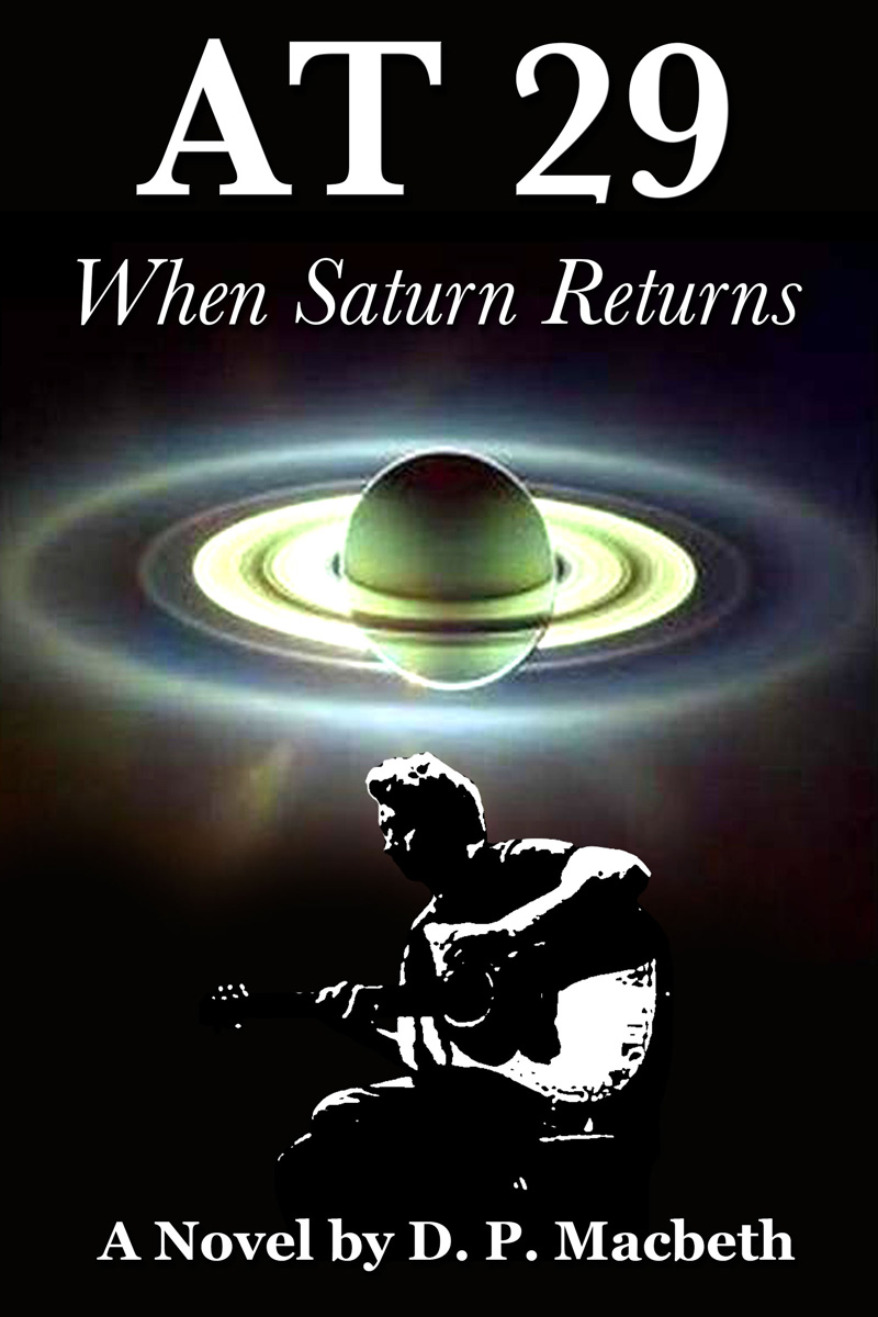 When Saturn Returns Macbeth D P