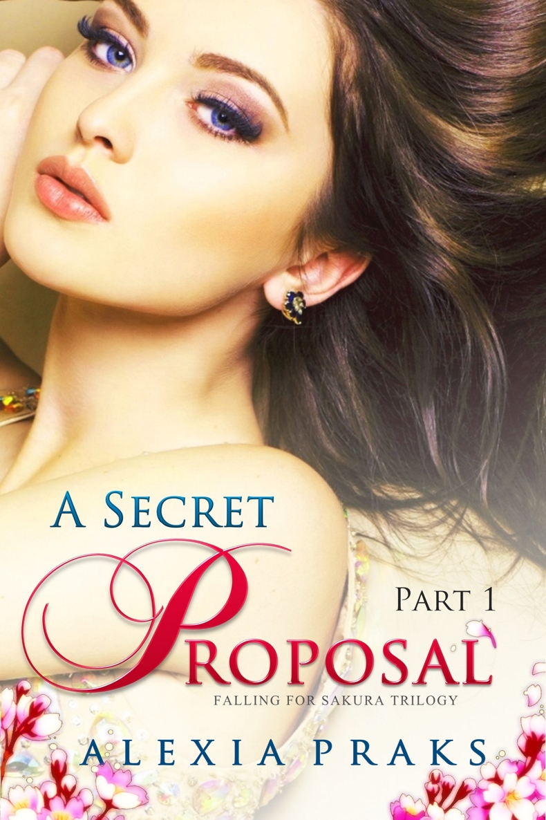 A Secret Proposal Part 1 Praks Alexia