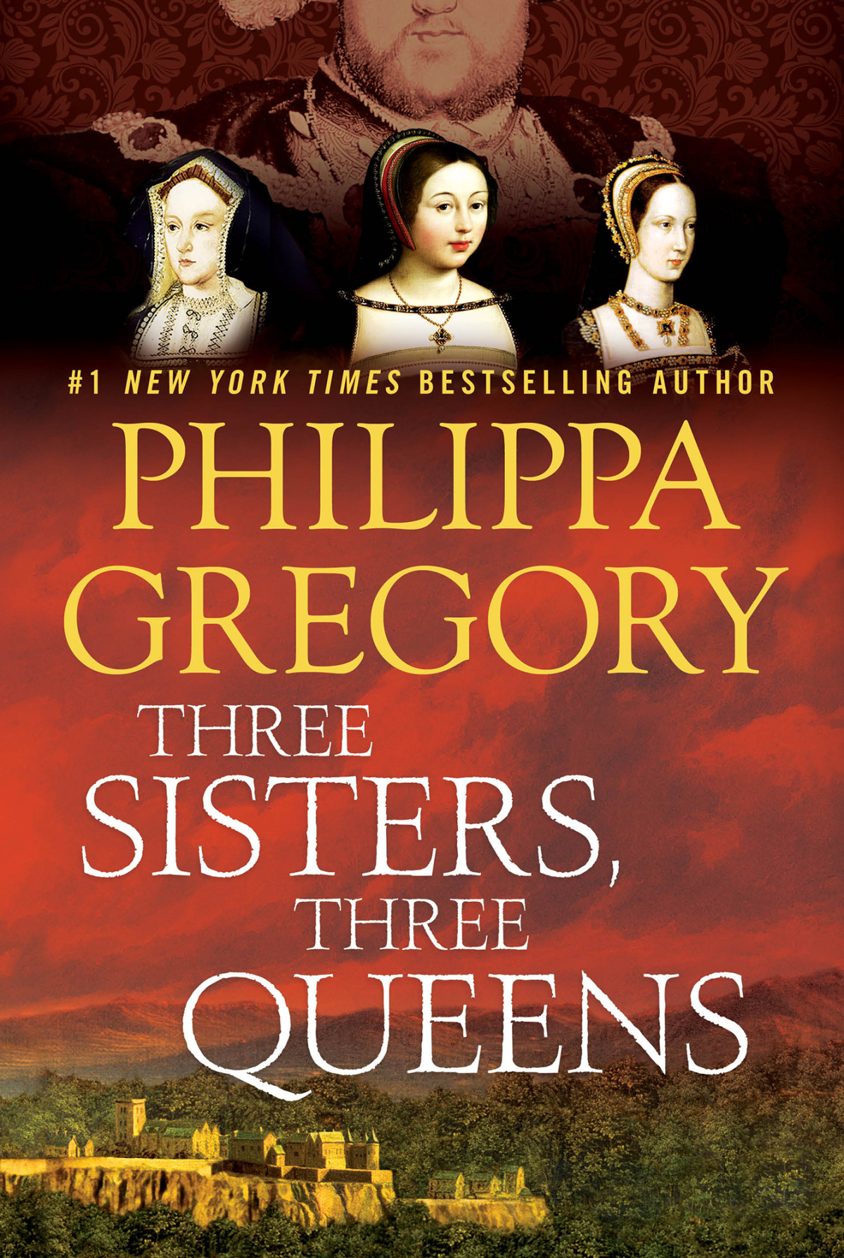 Three Sisters Three Queens The Plantagenet Tudor Novels 8 Gregory Philippa