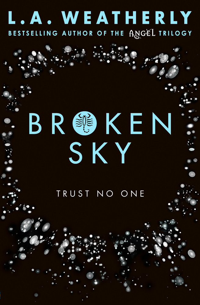Broken Sky La Weatherly