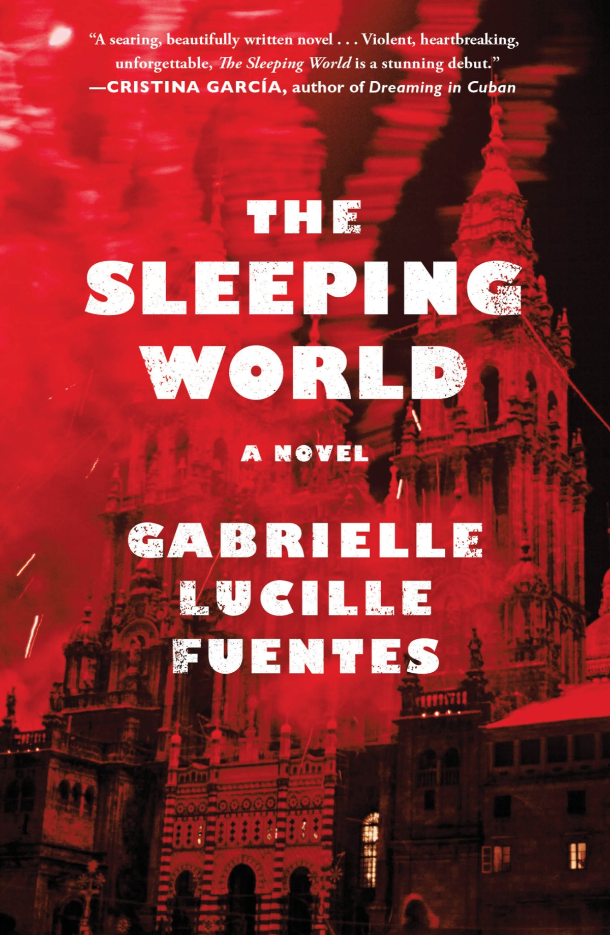 The Sleeping World Fuentes Gabrielle Lucille