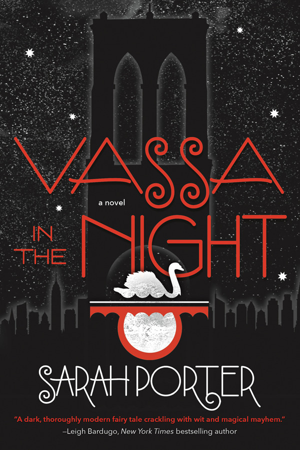 Vassa In The Night Sarah Porter