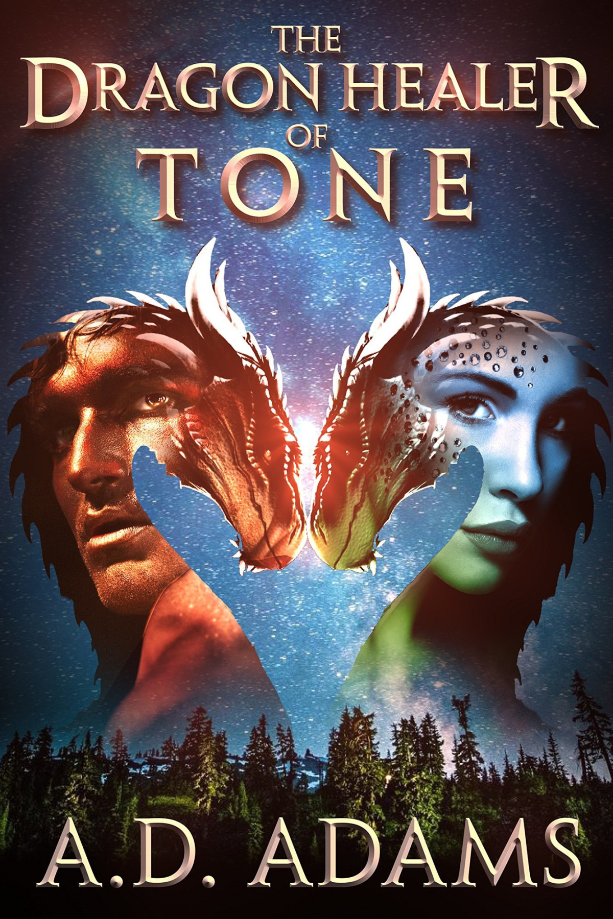 The Dragon Healer Of Tone Adams A D