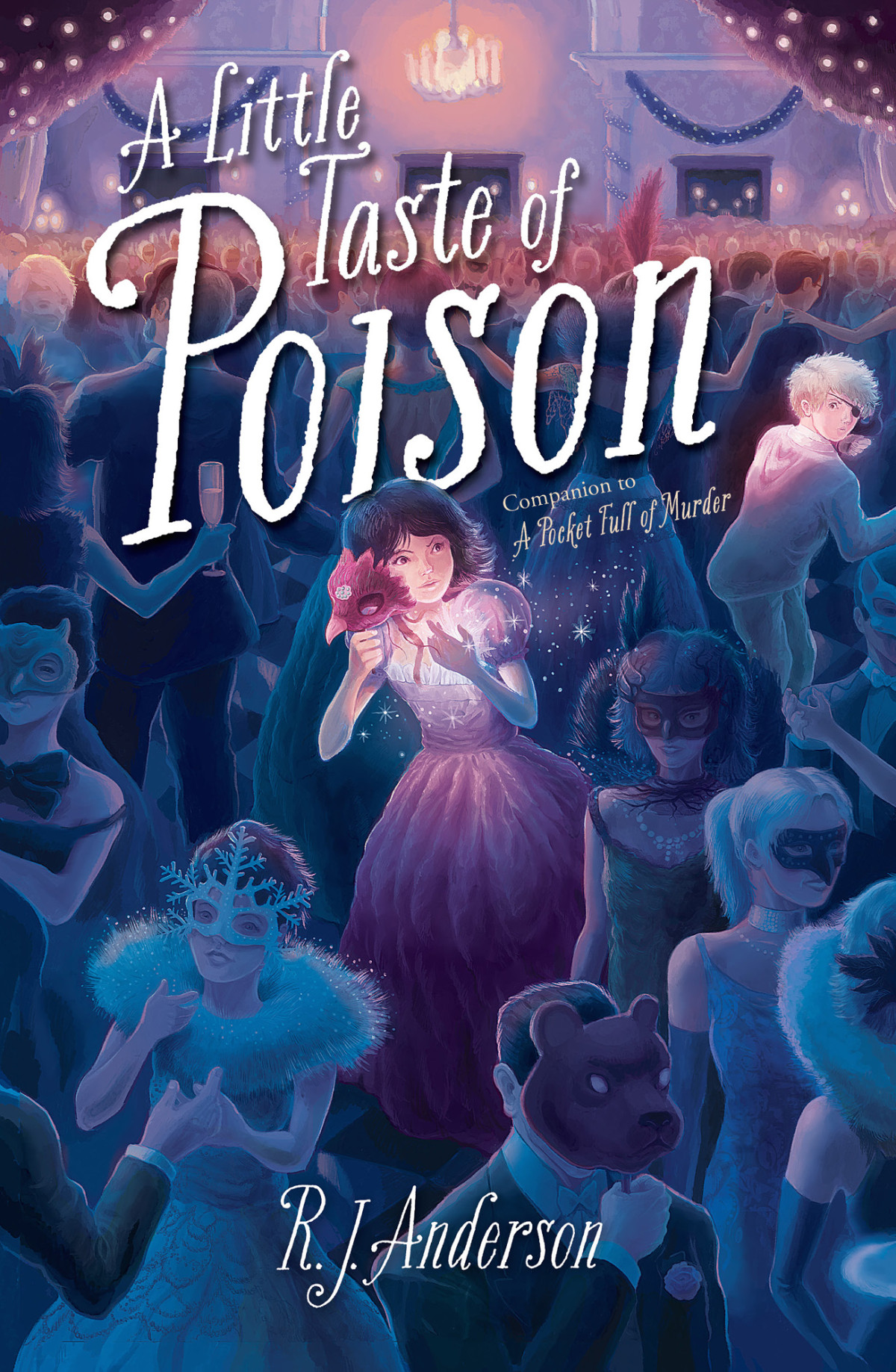 A Little Taste Of Poison R J Anderson