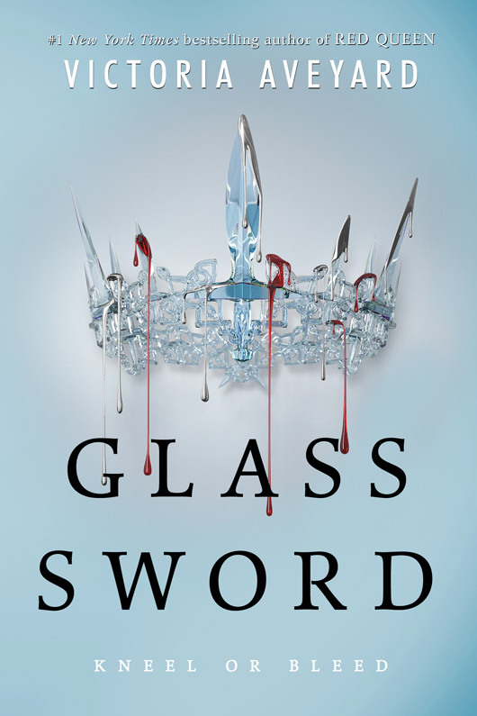 Glass Sword Kneel Or Bleed Red Queen 2 Victoria Aveyard