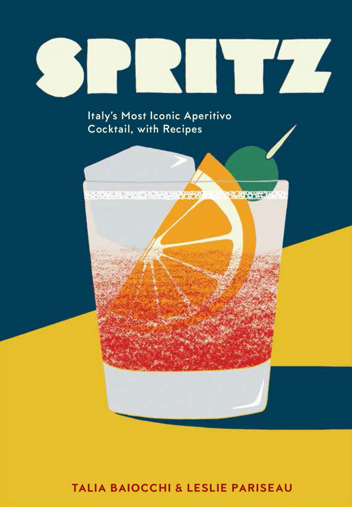 Spritz Italys Most Iconic Aperitivo Cocktail Talia Baiocchi