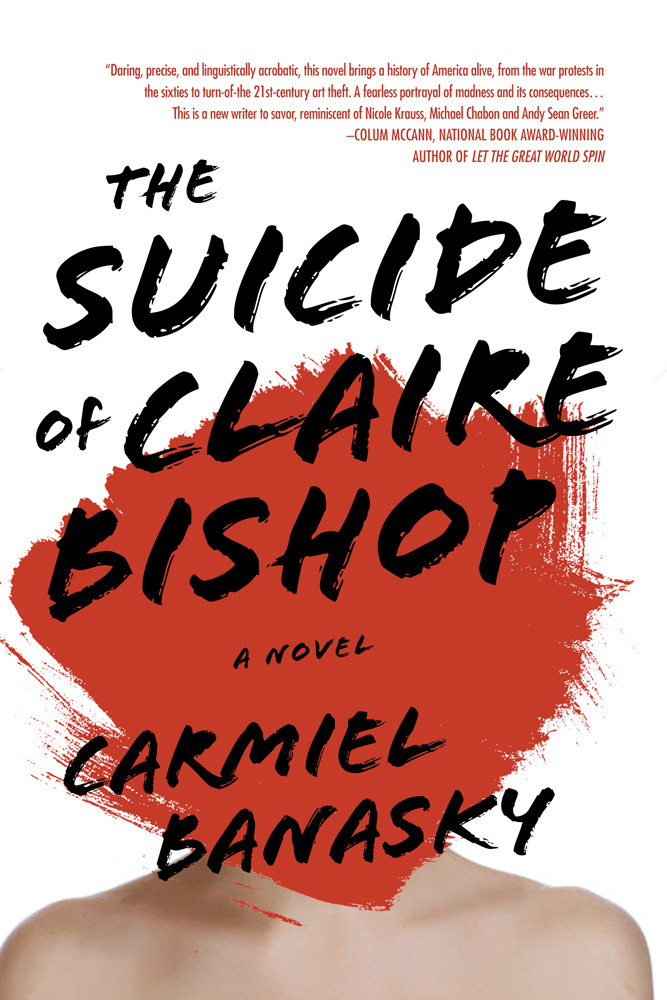 The Suicide Of Claire Bishop Banasky Carmiel