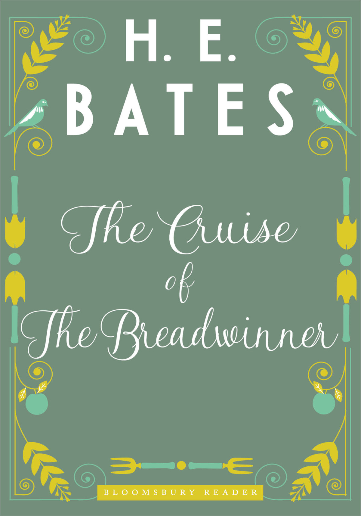 The Cruise Of The Breadwinner H E Bates