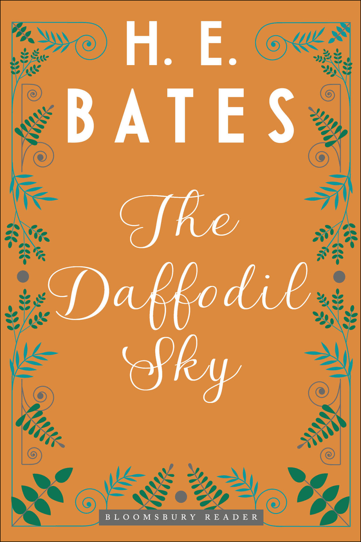 The Daffodil Sky H E Bates