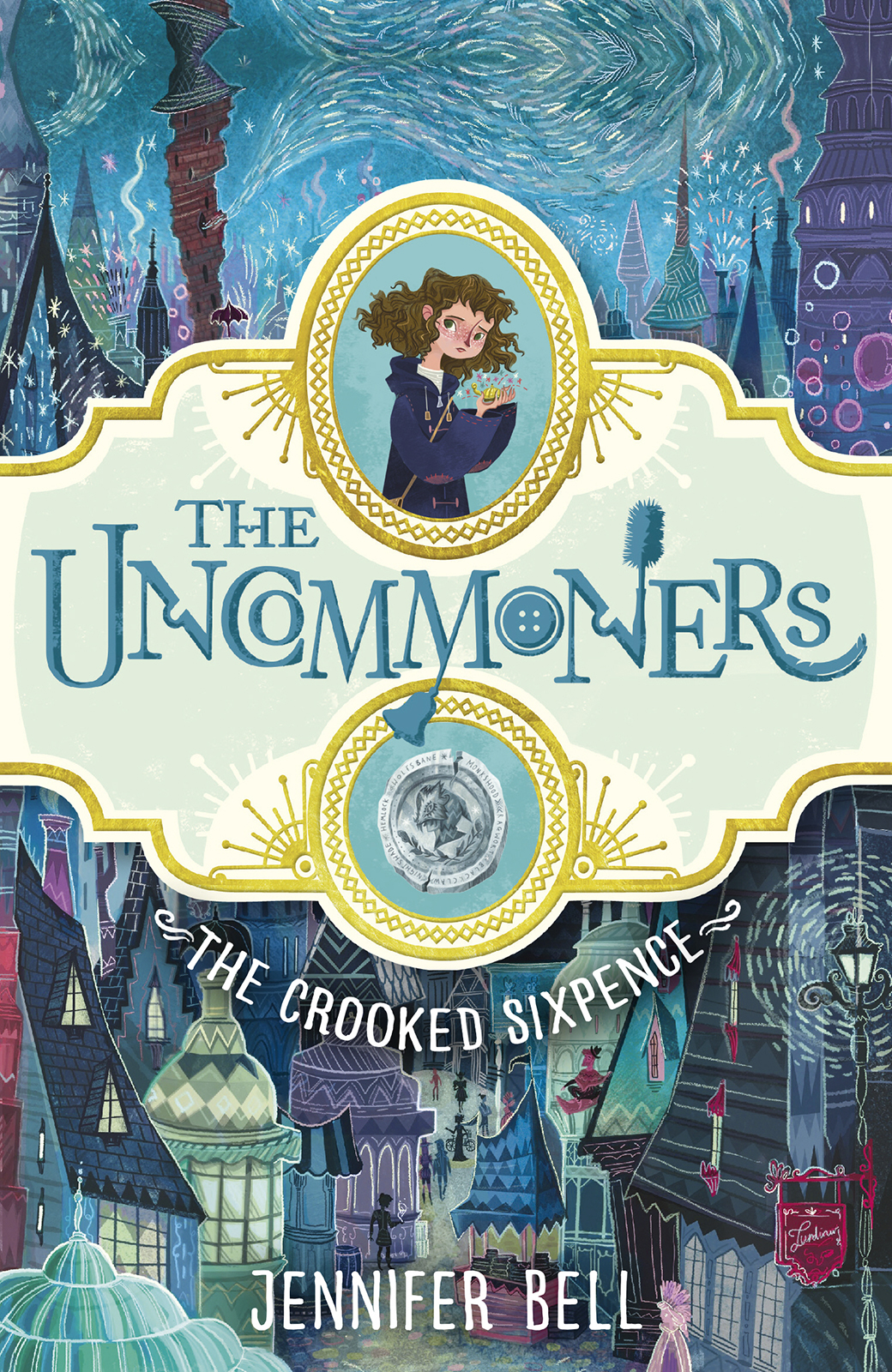 The Crooked Sixpence Jennifer Bell