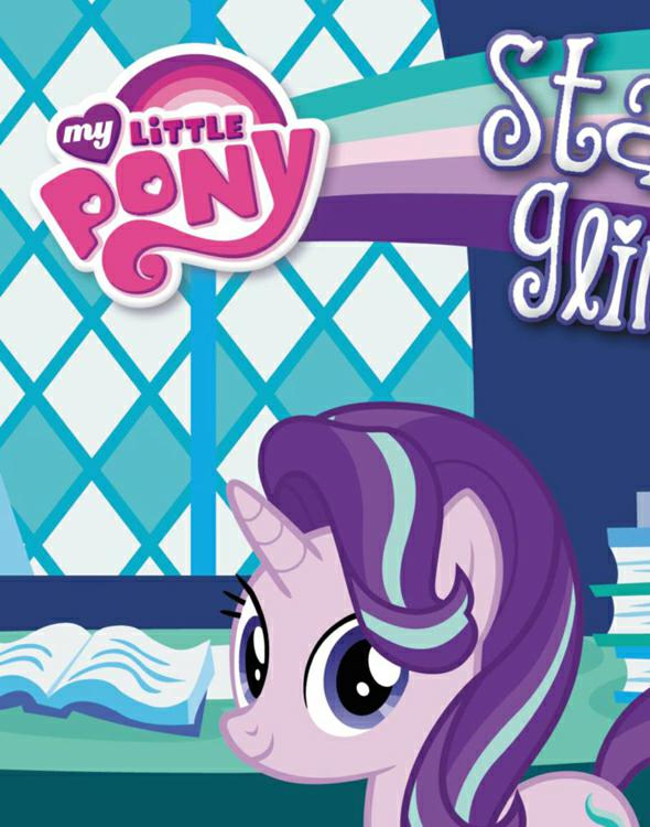 Starlight Glimmer And The Secret Suite Berrow G M
