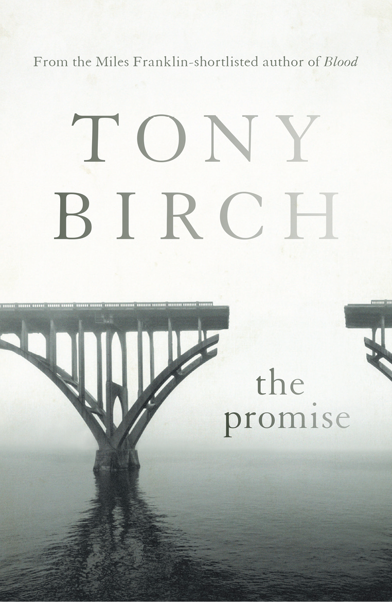 The Promise Birch Tony