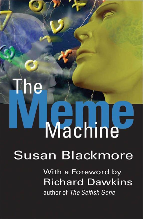 The Meme Machine Susan Blackmore Richard Dawkins Intro