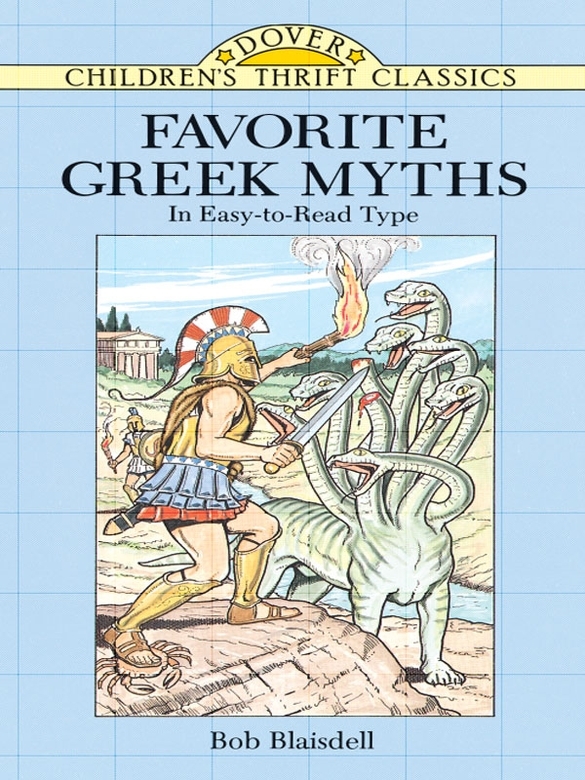 Favorite Greek Myths Blaisdell Bob