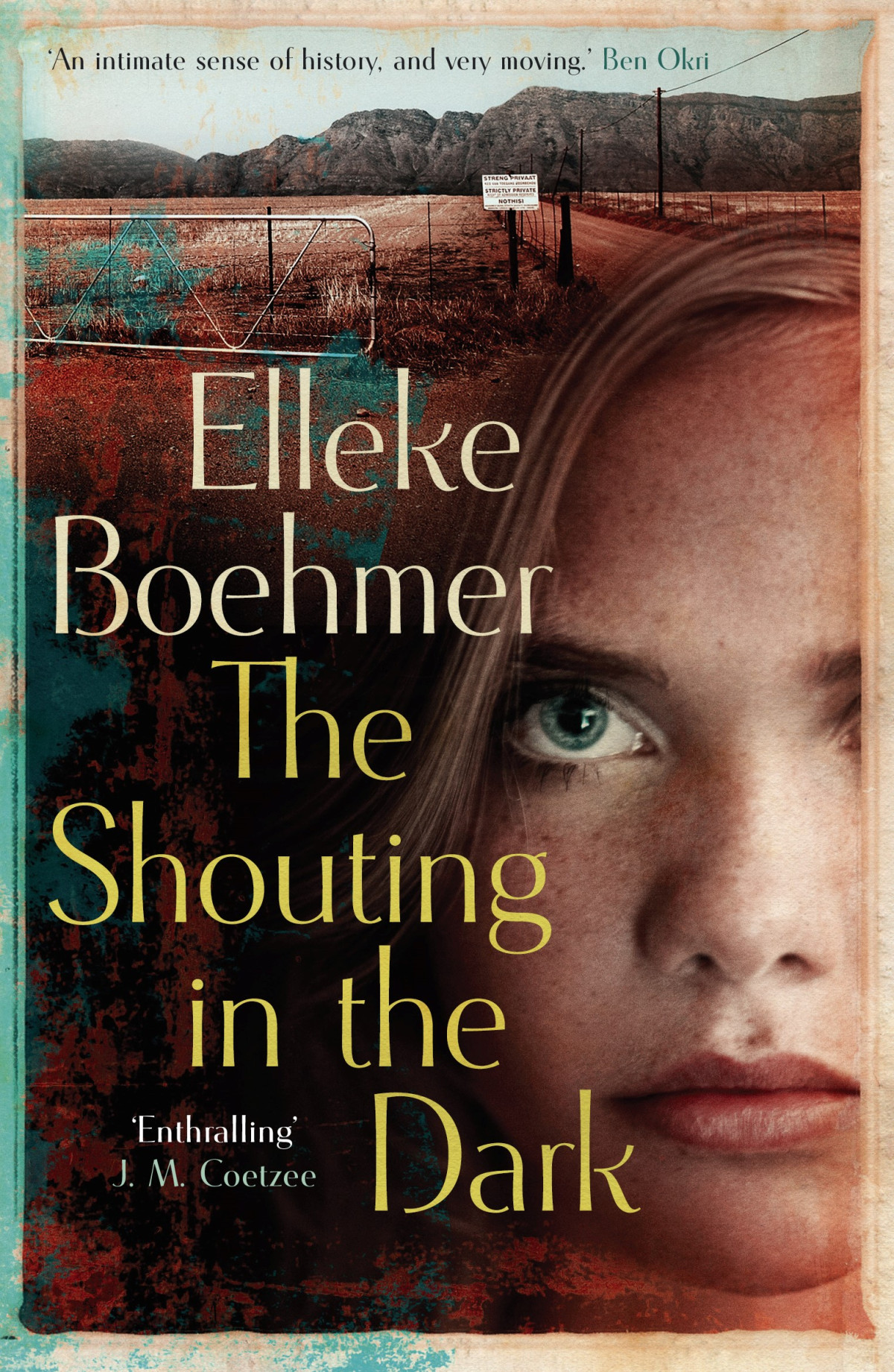 The Shouting In The Dark Elleke Boehmer