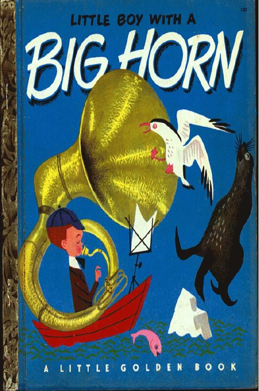 Little Boy With A Big Horn Books Golden Yaccarino Dan