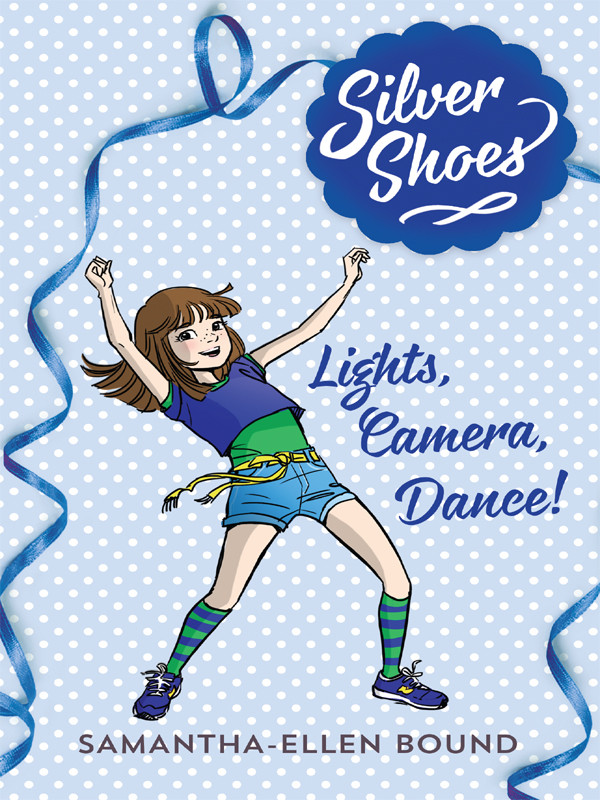 Lights Camera Dance Bound Samanthaellen