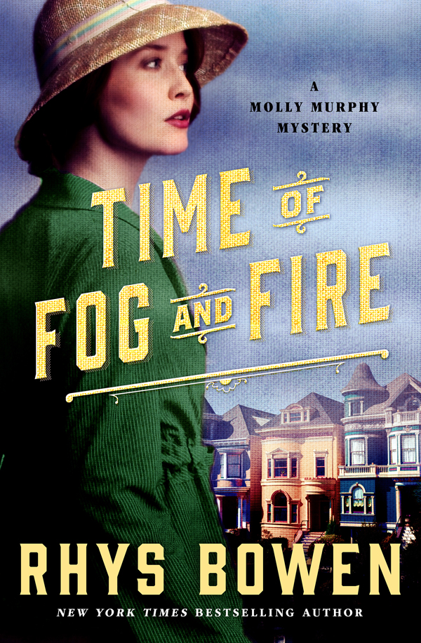 Time Of Fog And Fire Molly Murphy Mysteries 16 Rhys Bowen