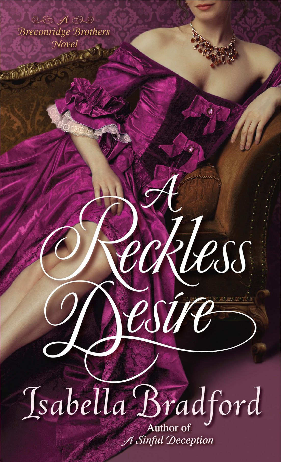 A Reckless Desire Bradford Isabella