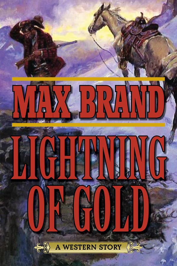Lightning Of Gold Max Brand